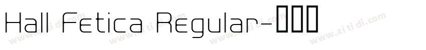 Hall Fetica Regular字体转换